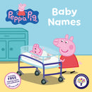 Peppa Pig: Baby Names (Symbolised Story)