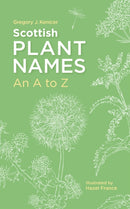 Scottish Plant Names: An A-Z-9781836920168