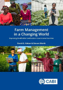 Farm Management in a Changing World : Improving Smallholder Livelihoods in Low-income Countries-9781836990512