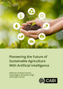 Pioneering the Future of Sustainable Agriculture With Artificial Intelligence-9781836990673