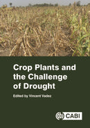 Crop Plants and the Challenge of Drought