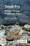 Small Fry : Britain's Tiniest Freshwater Fishes-9781836991687
