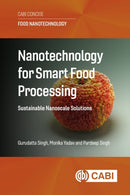 Nanotechnology for Smart Food Processing