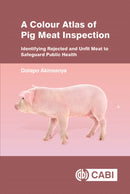 A Colour Atlas of Pig Meat Inspection