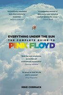 Everything Under the Sun : The Complete Guide to Pink Floyd-9781837051397