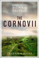 The Cornovii : Britons of Roman Shropshire-9781837051519