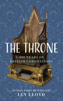 The Throne : 1,000 Years of British Coronations-9781837052288
