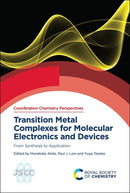 Transition Metal Complexes for Molecular Electronics and Devices