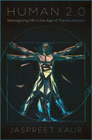 Human 2.0 : Reimagining HR in the Age of Transhumanism-9781837081677