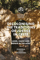 Decolonising the Traditions of Justice in Crete
