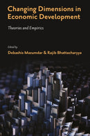Changing Dimensions in Economic Development : Theories and Empirics-9781837083855