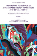 The Emerald Handbook of Sustainable Energy Transition and Social Justice : Contemporary Issues and Debates in the Global South-9781837088133