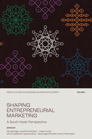 Shaping Entrepreneurial Marketing, Volume 1 : A South Asian Perspective-9781837088539