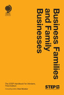Business Families and Family Businesses : The STEP Handbook for Advisers, Third Edition-9781837230679