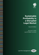 Sustainable Profitability in a Disrupted Legal Market, Second Edition-9781837231317