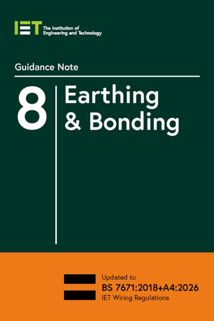 Guidance Note 8: Earthing & Bonding
