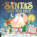 Santa's Lost His Suit : A jolly lift-the-flap adventure-9781837250592