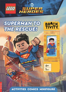 LEGOr DC Super Heroes: Superman to the Rescue Activity Book (with SupermanT minifigure)-9781837250936