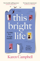 This Bright Life