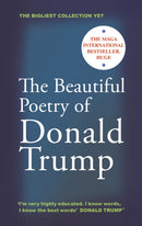 The Beautiful Poetry of Donald Trump-9781837262663