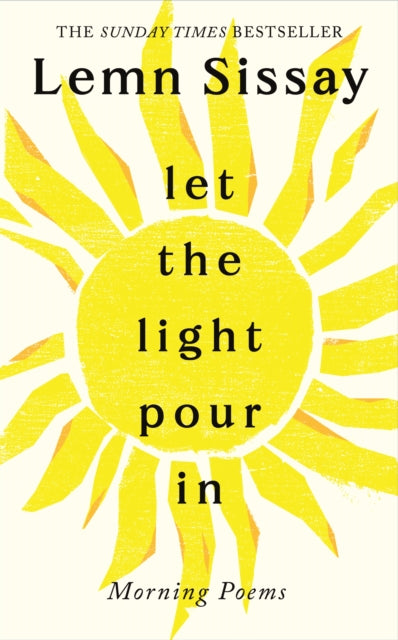 Let the Light Pour In by Lemn Sissay paperback