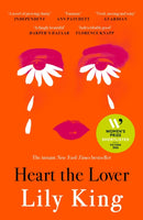 Heart the Lover by Lily King