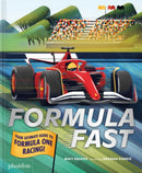 Formula Fast : Your Ultimate Guide to Formula One Racing!-9781837290161