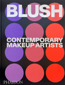 Blush : Contemporary Makeup Artists-9781837291212