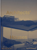 Architects'' Houses
