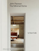 John Pawson: The Minimal Home