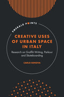 Creative Uses of Urban Space in Italy
