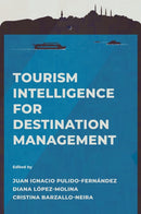 Tourism Intelligence for Destination Management