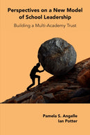 Perspectives on a New Model of School Leadership