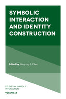 Symbolic Interaction and Identity Construction
