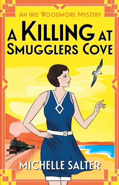 A Killing at Smugglers Cove : An addictive cozy historical murder mystery from Michelle Salter-9781837510689