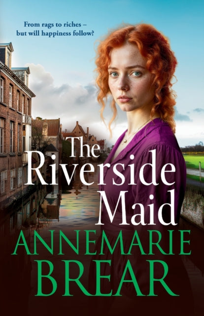 The Riverside Maid : The BRAND NEW instalment in the heartfelt saga series from AnneMarie Brear for 2025-9781837512492