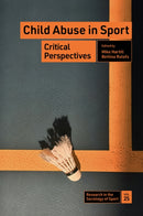 Child Abuse in Sport : Critical Perspectives-9781837532551