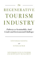 Regenerative Tourism Industry