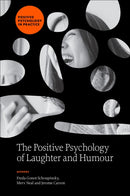The Positive Psychology of Laughter and Humour-9781837538355
