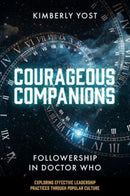 Courageous Companions : Followership in Doctor Who-9781837539871