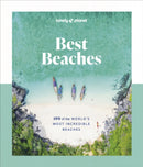 Lonely Planet Best Beaches: 100 of the World's Most Incredible Beaches-9781837581955