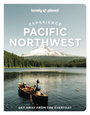 Lonely Planet Experience Pacific Northwest-9781837583157