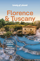 Lonely Planet Florence & Tuscany : Detailed Itineraries | Travel Like a Local | Insider Tips | Covers Florence, Siena, Pisa, Elba, and more-9781837583362