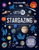 Lonely Planet Kids Let''s Go Stargazing