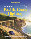 Lonely Planet Journey Pacific Coast Highway-9781837587285