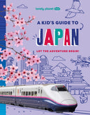 Lonely Planet Kids A Kid's Guide to Japan-9781837587735