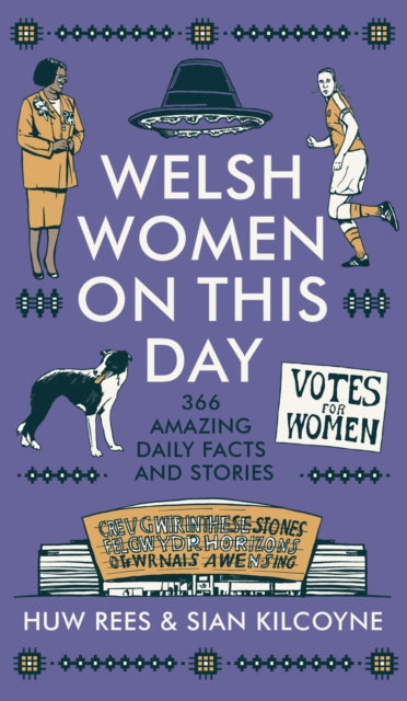 Welsh Women on This Day : 366 Amazing Daily Facts and Stories-9781837600274