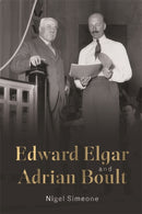 Edward Elgar and Adrian Boult-9781837652204