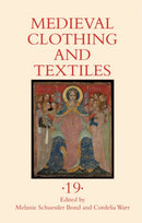 Medieval Clothing and Textiles 19-9781837652785