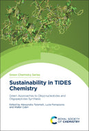 Sustainability in TIDES Chemistry : Green Approaches to Oligonucleotides and Oligopeptides Synthesis-9781837672585